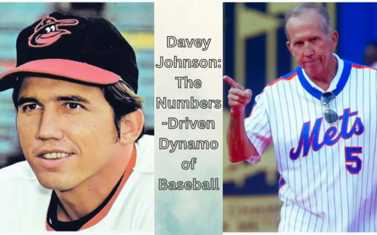 Davey Johnson Net Worth:-The Brain Behind the Bat